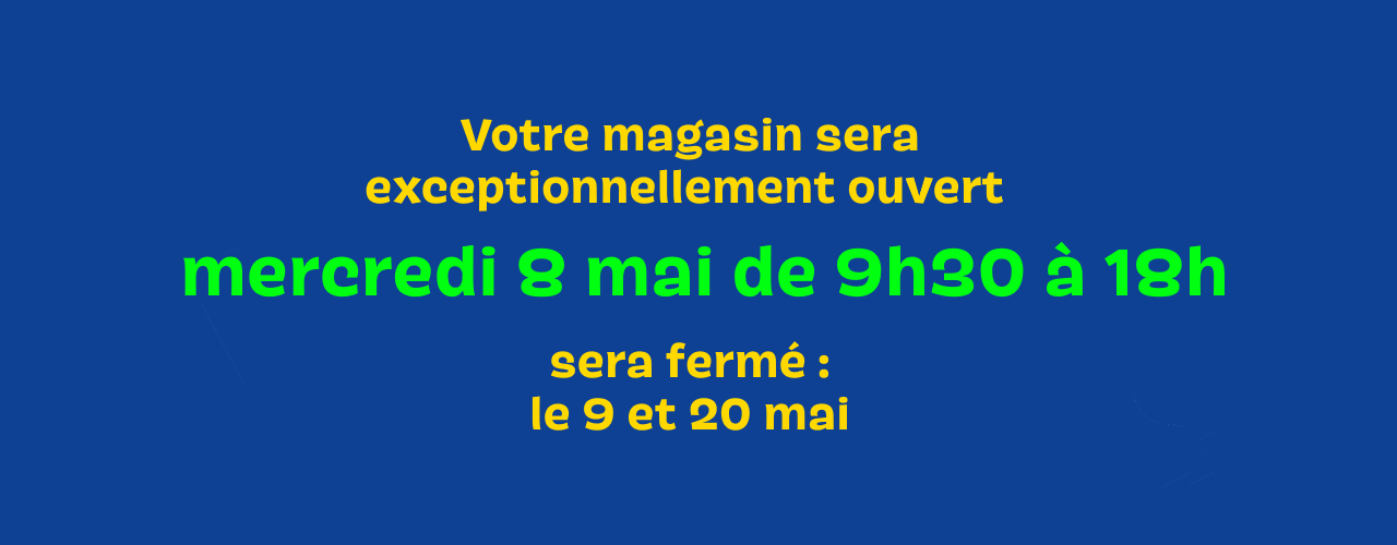 FERMETURE MAGASIN