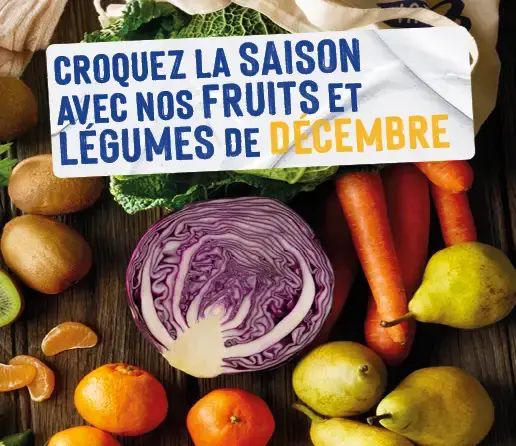 Découvrez notre calendrier de saisonnalité de Décembre 2025 !